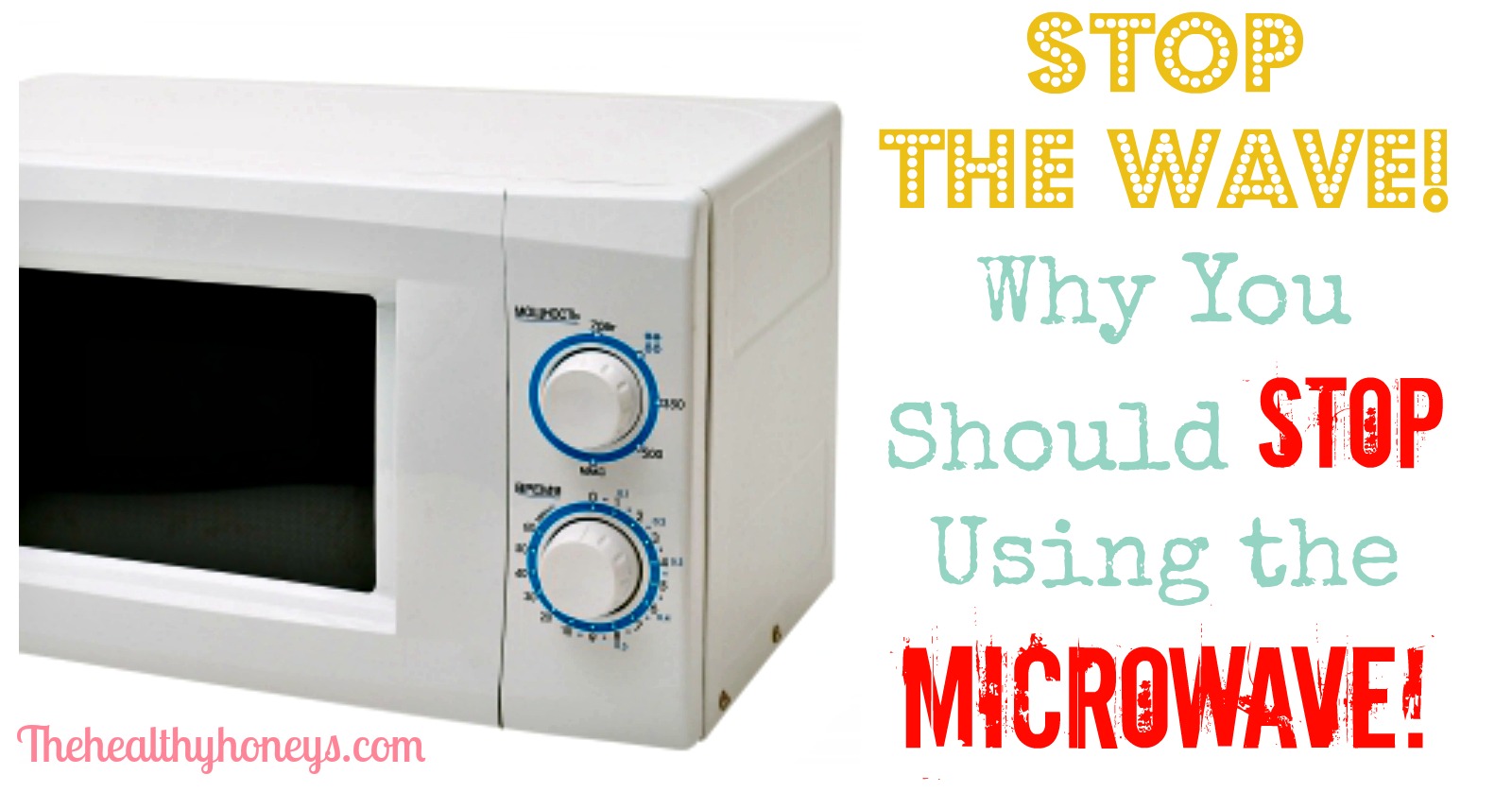 Why you should stop using the Microwave!