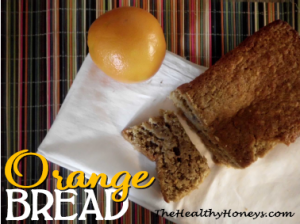 Real Food orange bread