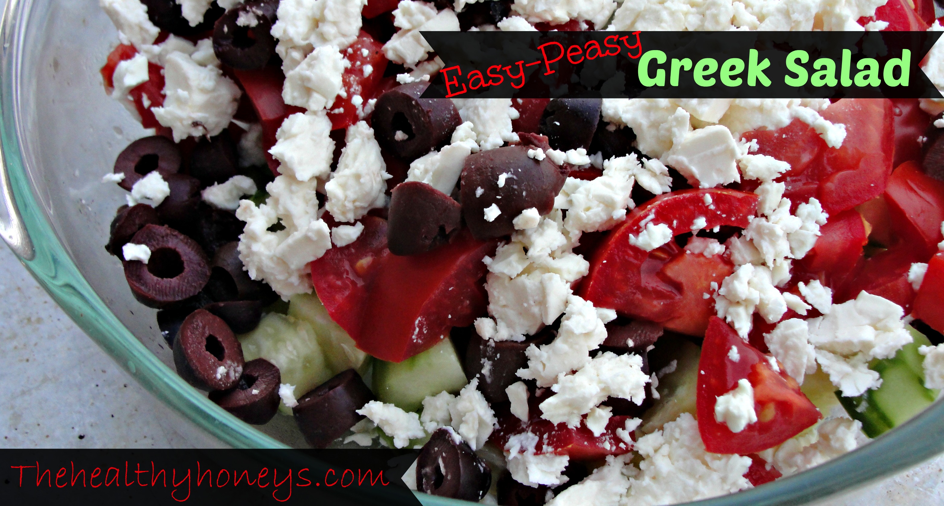 Easy-Peasy Greek Salad