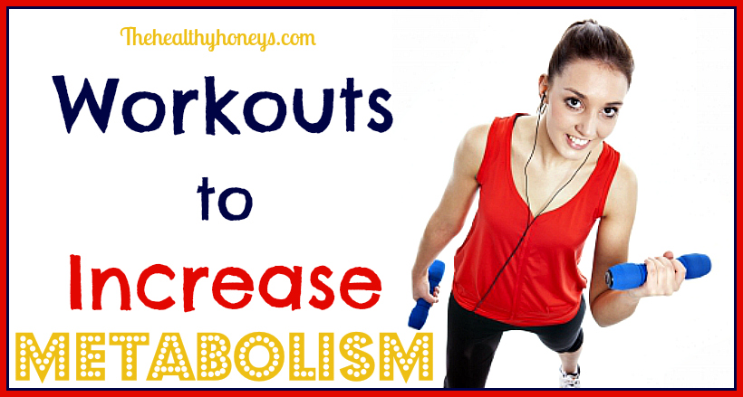 Workouts to Increase Metabolism