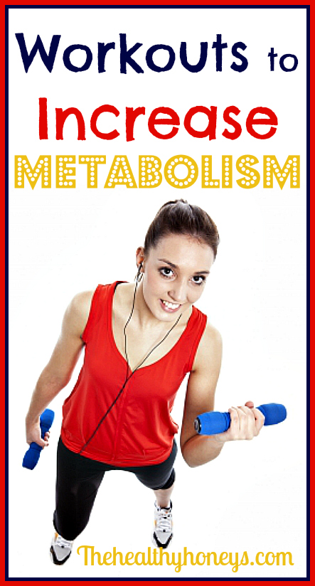 workouts to increase metabolism