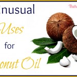 6 Unusual Uses for Coconut Oil