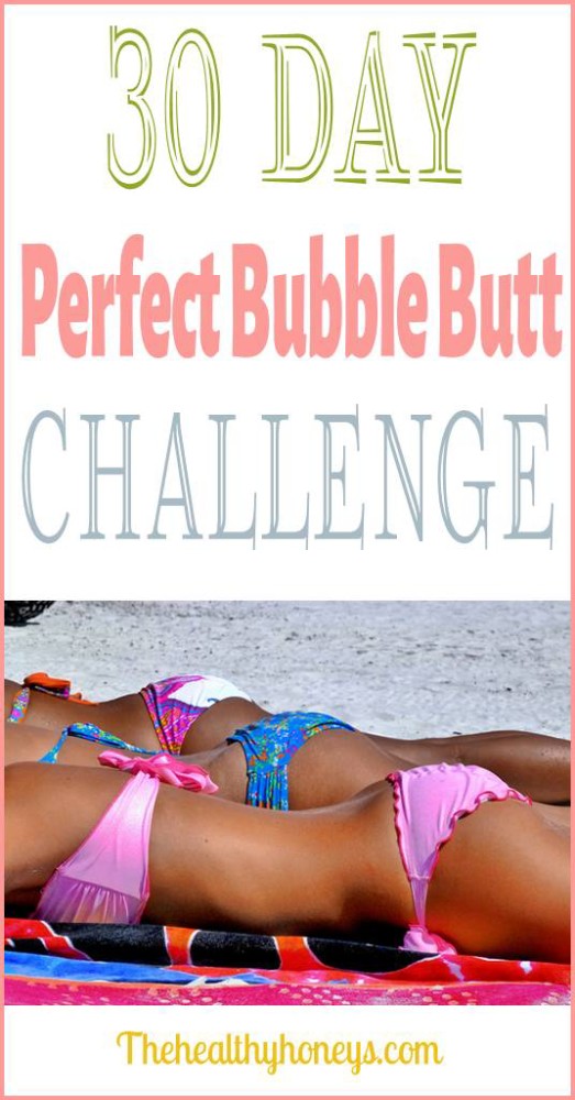 30 day bubble online butt challenge