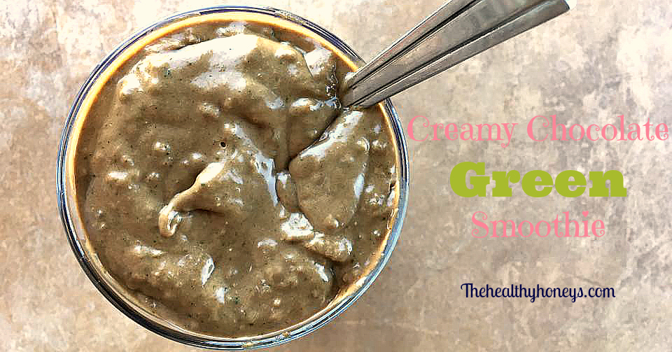 creamy chocolate green smoothie