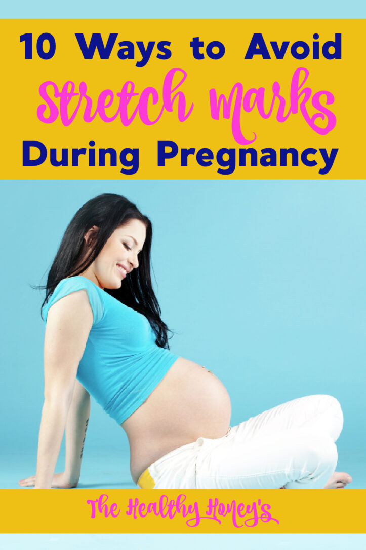 10 Easy Ways To Prevent Stretch Marks During Pregnancy The Healthy 